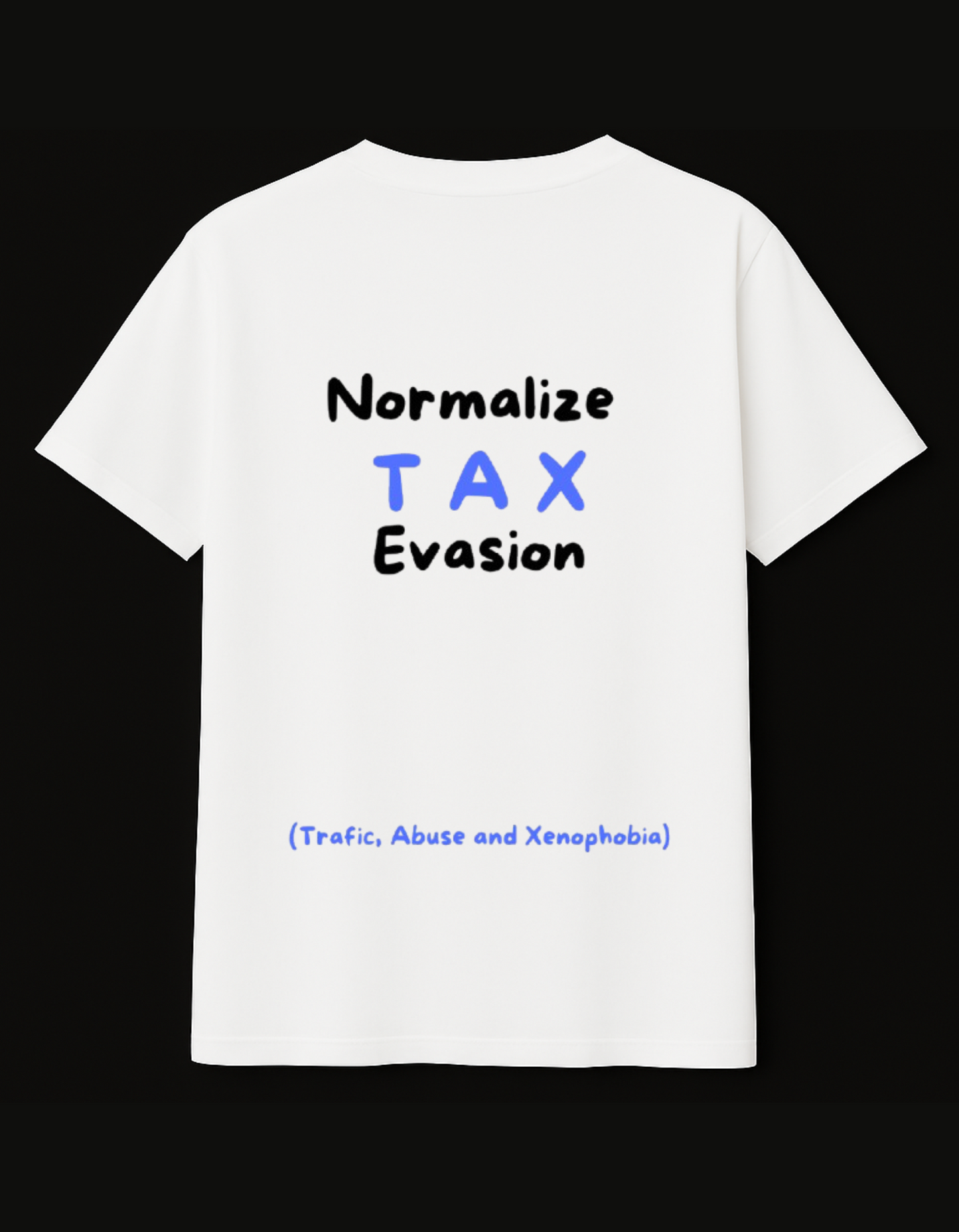 NORMALIZE TAX EVASION