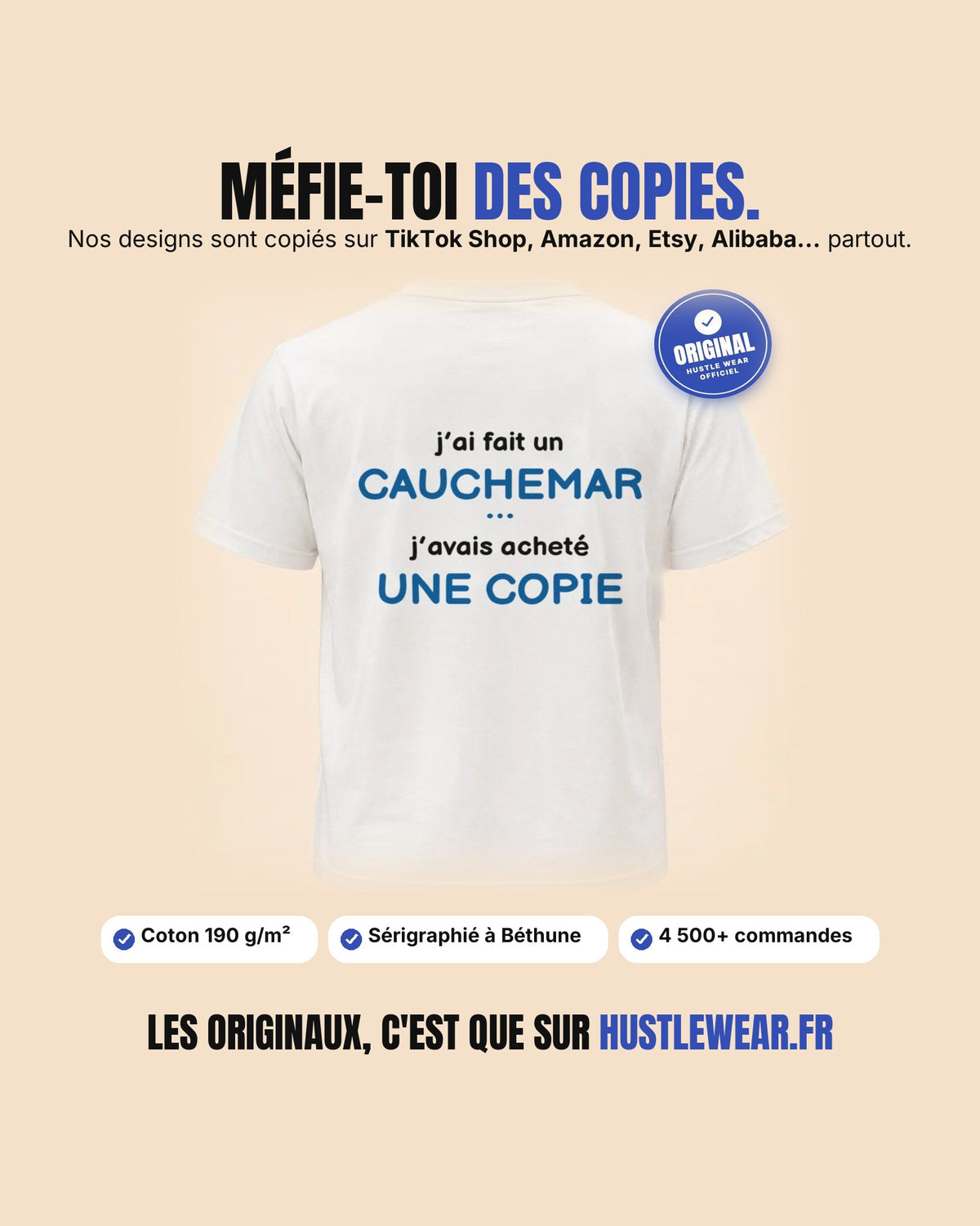 Méfie-toi des copies : les originaux Hustle Wear sont vendus uniquement sur hustlewear.fr, sérigraphiés à Béthune