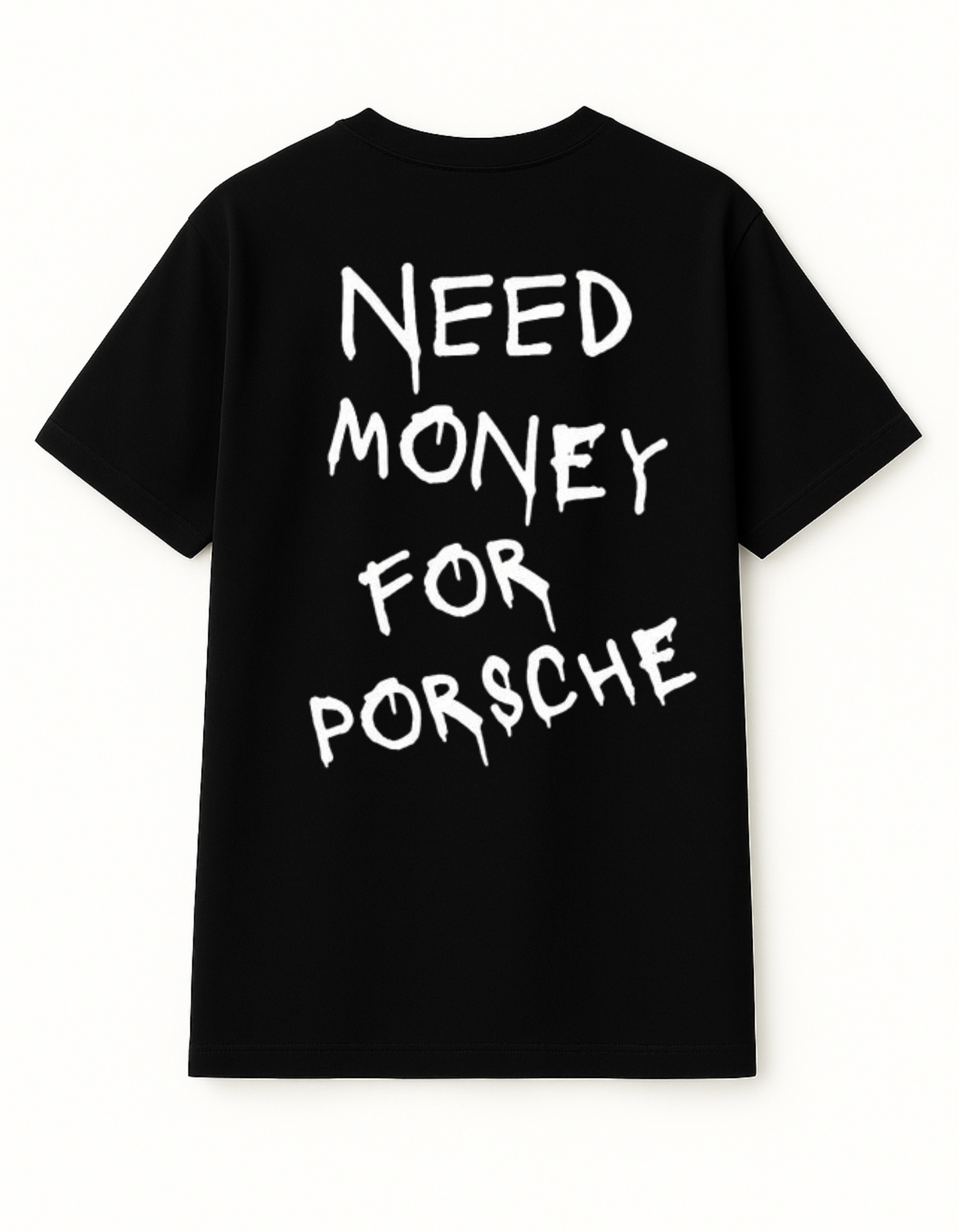 NEED MONEY FOR PORSCHE