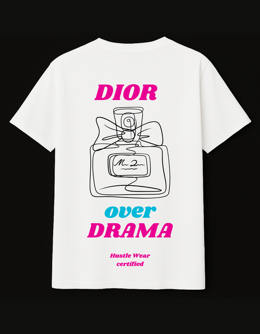 DIOR OVER DRAMA