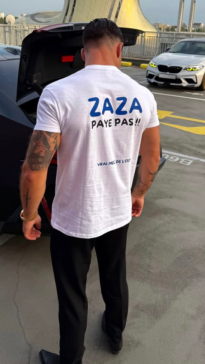 ZAZA PAYE PAS !!