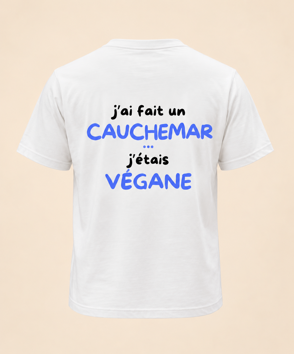 J’AI FAIT UN CAUCHEMAR J’ÉTAIS VÉGANE