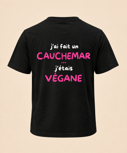 J’AI FAIT UN CAUCHEMAR J’ÉTAIS VÉGANE