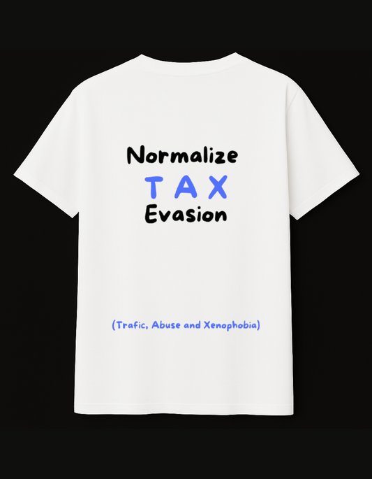 NORMALIZE TAX EVASION