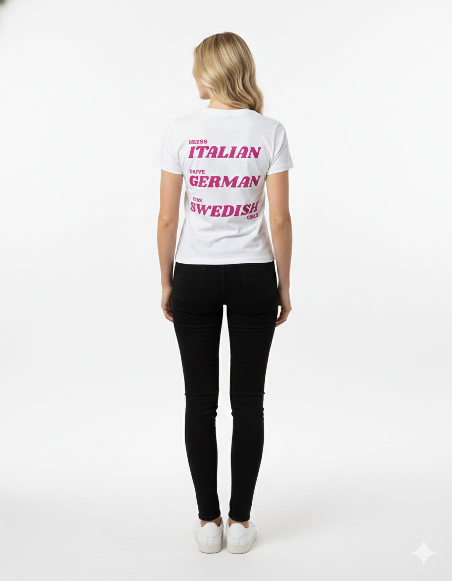 DRESS ITALIAN, DRIVE GERMAN, KISS SWEDISH GIRLS