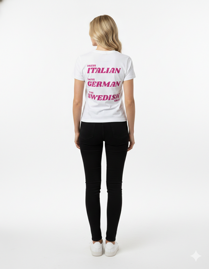 DRESS ITALIAN, DRIVE GERMAN, KISS SWEDISH GIRLS