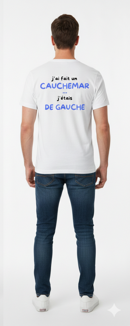 J’AI FAIT UN CAUCHEMAR J’ÉTAIS DE GAUCHE