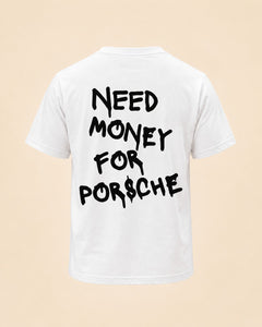 T-shirt Need Money For Porsche blanc Hustle Wear, vue de dos, coloris blanc