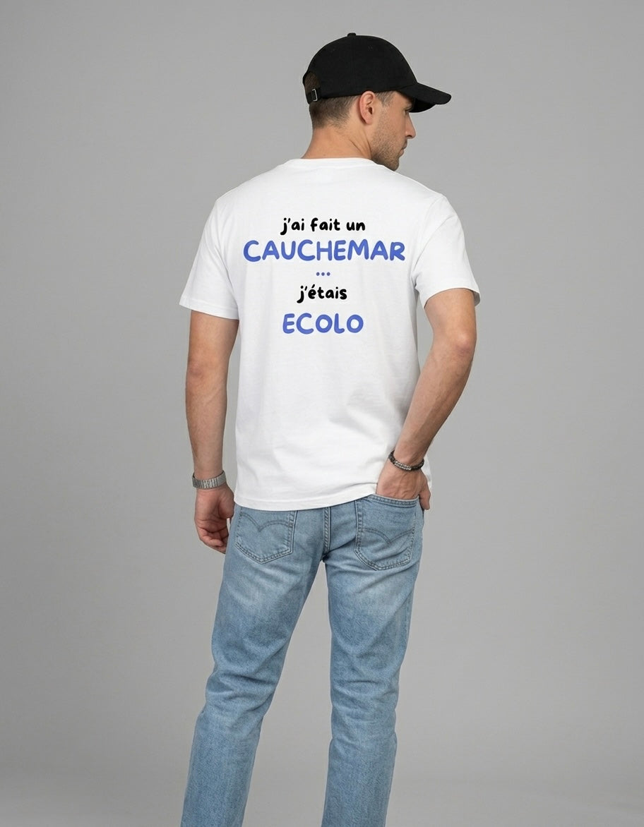 J’ai Fait Un Cauchemar J'étais Ecolo