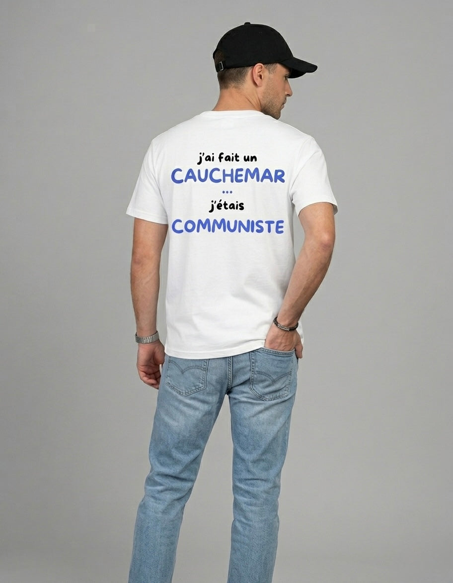 J’ai Fait Un Cauchemar J'étais Communiste