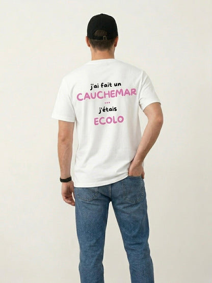 J’ai Fait Un Cauchemar J'étais Ecolo