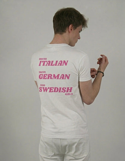DRESS ITALIAN, DRIVE GERMAN, KISS SWEDISH GIRLS