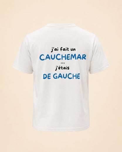 J’AI FAIT UN CAUCHEMAR J’ÉTAIS DE GAUCHE