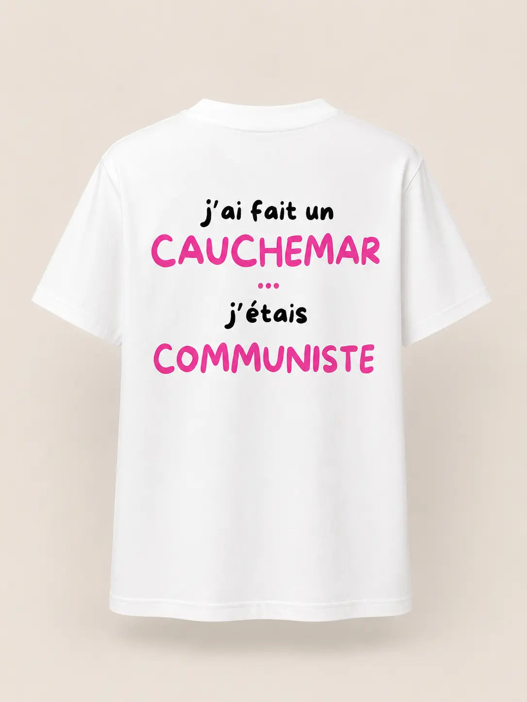 J’ai Fait Un Cauchemar J'étais Communiste