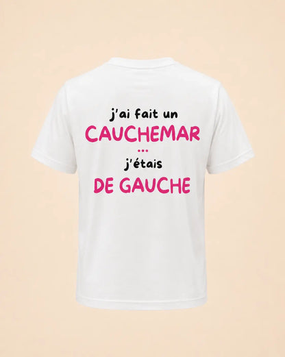 J’AI FAIT UN CAUCHEMAR J’ÉTAIS DE GAUCHE