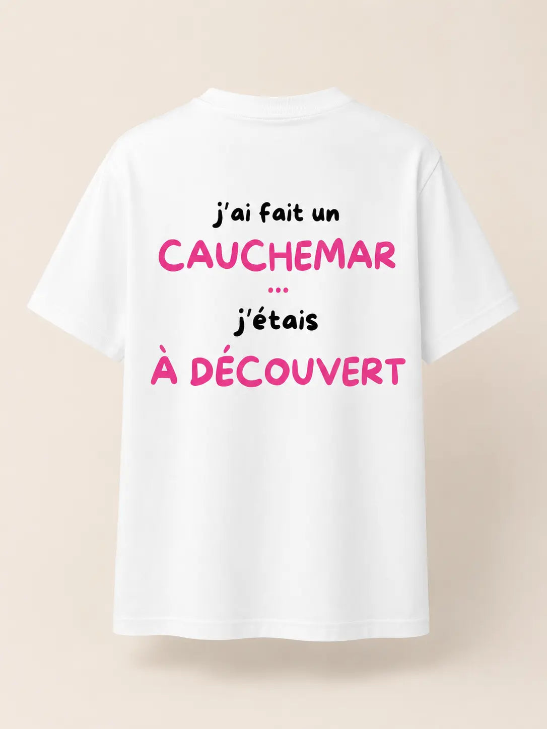 J’AI FAIT UN CAUCHEMAR J’ÉTAIS À DÉCOUVERT