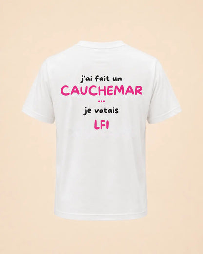 T-shirt J'ai fait un cauchemar je votais LFI Hustle Wear, coloris blanc, design rose, vue de dos