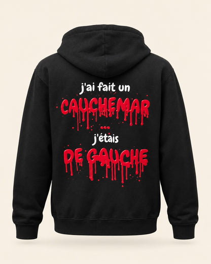 Pull à capuche noir J'ai fait un cauchemar, j'étais de gauche, édition sang Halloween, vu de dos