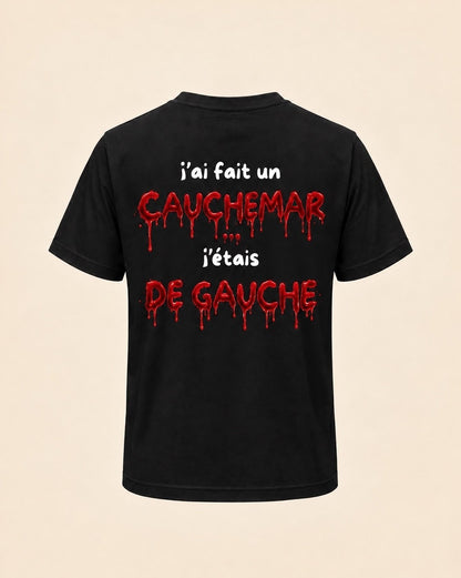 T-shirt noir J'ai fait un cauchemar, j'étais de gauche, édition sang Halloween, vue de dos, coloris noir
