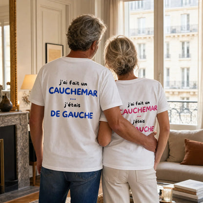 J’AI FAIT UN CAUCHEMAR J’ÉTAIS DE GAUCHE