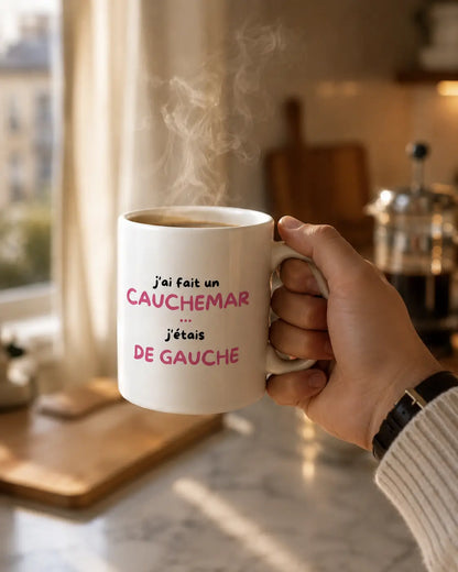 Mug "j'ai fait un cauchemar..."