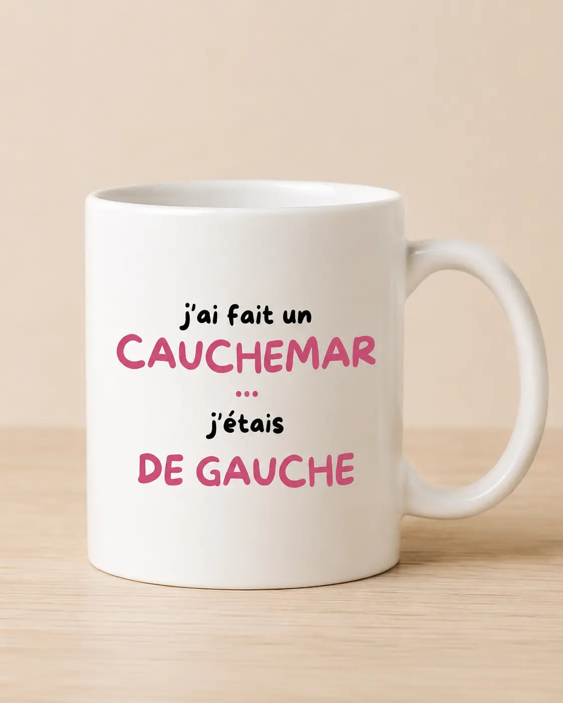 Mug "j'ai fait un cauchemar..."