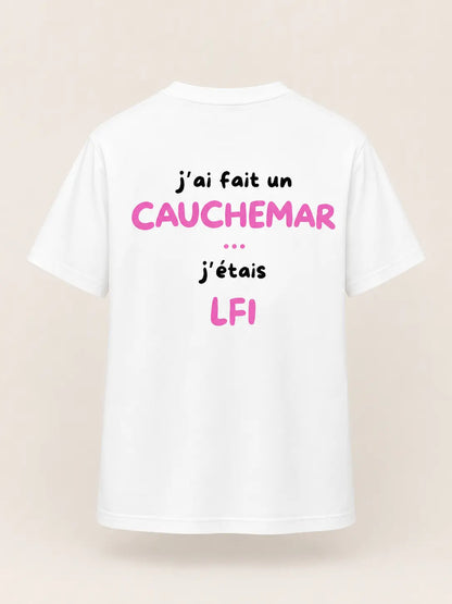 J’AI FAIT UN CAUCHEMAR J’ÉTAIS LFI